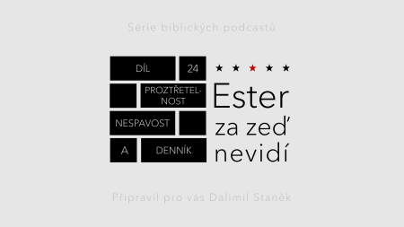 24) Prozřetelnost, nespavost a deník